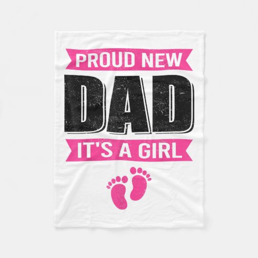 Funny Proud New Dad It's A Girl Gift For Men Cool  Fleece Deken (Voorkant)