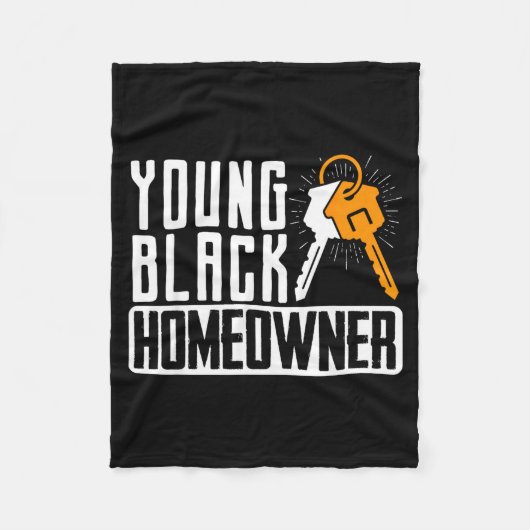 Funny Proud New House Young Black Homeowner Housew Fleece Deken (Voorkant)