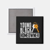 Funny Proud New House Young Black Homeowner Housew Magneet (Voorkant / Achterkant)