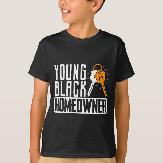 Funny Proud New House Young Black Homeowner Housew T-shirt (Voorkant)