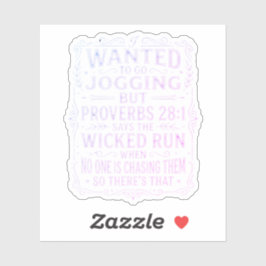 Funny Proverbs 28:1 Jogging Humor Saying Sticker