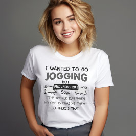 Funny Proverbs 28:1 Jogging Shirt – Christian Humo