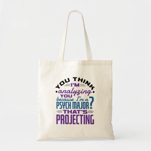 Funny Psych Major Psychology Student Projecting Tote Bag (Voorkant)
