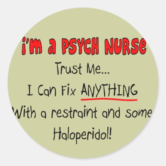 Funny Psych Nurse Gifts Ronde Sticker (Voorkant)