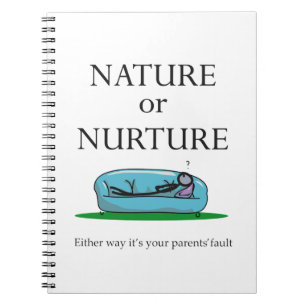 Funny Psychology Natuur of Nurture Parent's Fault Notitieboek