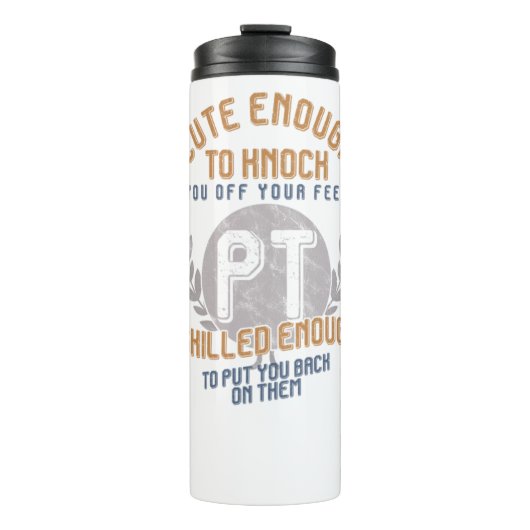 Funny PT Physical Therapist Cute GenoGenoGenoeg Sk Thermosbeker (Voorkant)