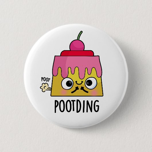 Funny Pudding Fart Pun Ronde Button 5,7 Cm (Voorkant)