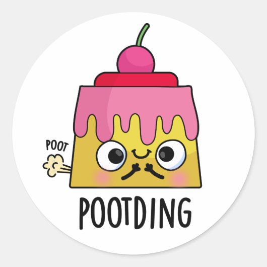 Funny Pudding Fart Pun Ronde Sticker (Voorkant)