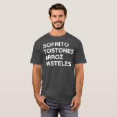 Funny Puerto Rico Gift Sofrito Tostones Arroz T-shirt (Voorkant volledig)