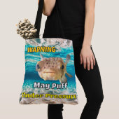 Funny Puffer Fish Warning: May Puff Under Pressure Tote Bag (Dichtbij)