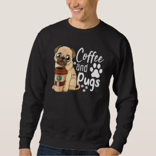 Funny Pug Coffee Quote T-shirt Coffee en Pugs is a