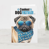 Funny Pug Dog Coolest Dad Vaderdag Feestdagen Kaart (Voorkant)