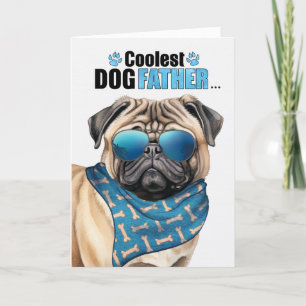 Funny Pug Dog Coolest Dad Vaderdag Feestdagen Kaart