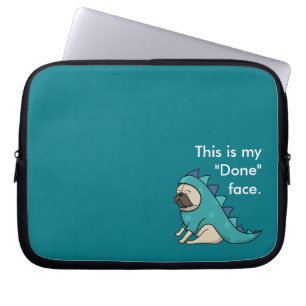 Funny Pug Dog Pugasaurus is "Gedaan" Laptop Sleeve