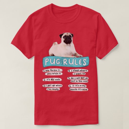 Funny Pug , Pug Rules , Pug Lover , Pug Owner T-shirt (Design voorkant)