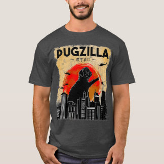 Funny Pug , Pugzilla , Funny Dog Pug T-shirt