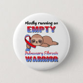Funny Pulmonary Fibrosis Awareness Giften Ronde Button 5,7 Cm (Voorkant)