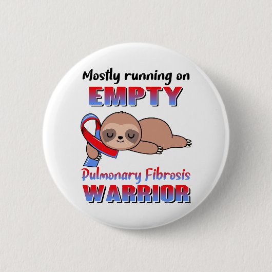 Funny Pulmonary Fibrosis Awareness Giften Ronde Button 5,7 Cm (Voorkant)