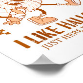 Funny Pumpkin Apparently, I Like Halloween  Poster (Hoek)