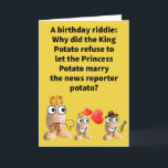Funny Pun Commentator Happy Birthday Kaart<br><div class="desc">Iedereen weet hoe bijzonder de koninklijke aardappelfamilies zijn dat ze gemeenschappelijke tatoeages toestaan om in hun exclusieve klas te trouwen. Zo'n bruiloft zou niet voor alle aardappelen aantrekkelijk zijn,  dus blijven ze gewoon wegknippen. Geniet alsjeblieft van deze grappige gefeliciteerde verjaardagskaart!</div>