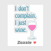 Funny Pun Gezegde voor wijnovers Sticker (Vel)