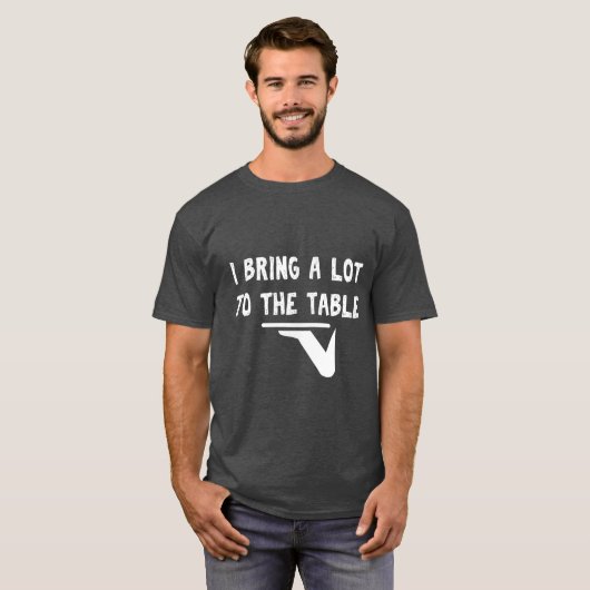 Funny pun ik breng veel naar de tafel Funny server T-shirt (Voorkant volledig)