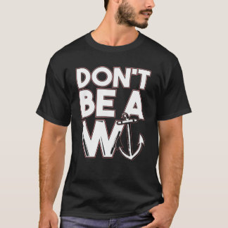 Funny Pun is geen wanhopige W-Anchor T-shirt