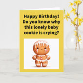 Funny Pun Lonely Baby Cookie Happy Birthday Kaart (Gele Bloem)