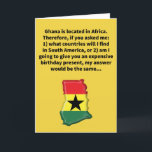 Funny Pun Not Ghana Happy Birthday Kaart<br><div class="desc">Als je het land van Ghana verwacht te vinden, zou je op zoek moeten gaan naar de westkust van Afrika. Als je verwacht dat je vrienden je een duur verjaardagscadeau zullen kopen, zou je op zoek moeten gaan naar nieuwe vrienden, want waarschijnlijk is het "geen Ghana". Geniet alsjeblieft van deze...</div>
