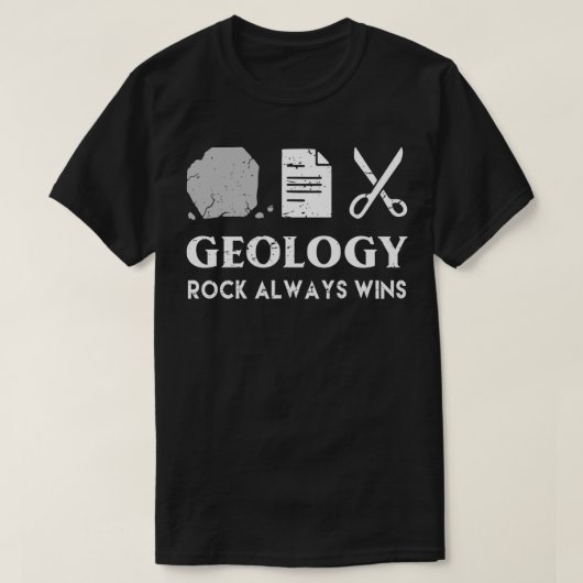 Funny Pun Rock Always Wins Geology T-shirt (Design voorkant)