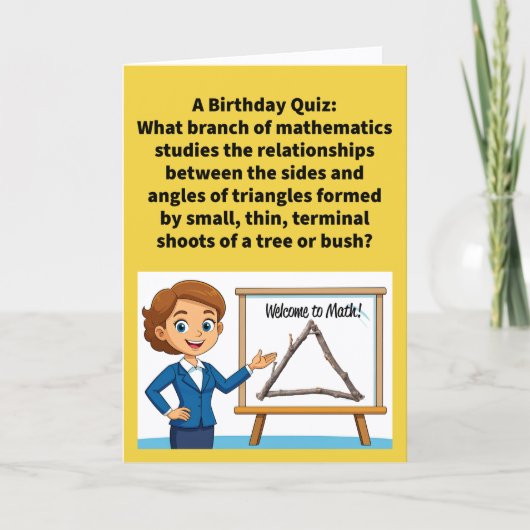 Funny Pun Twigonometry Happy Birthday Kaart (Voorkant)