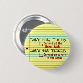 Funny Punctuation Grammar 2 Ronde Button 5,7 Cm (Voorkant /achterkant)