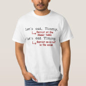 Funny Punctuation Grammar Lovers Timmy Humor T-shirt (Voorkant)