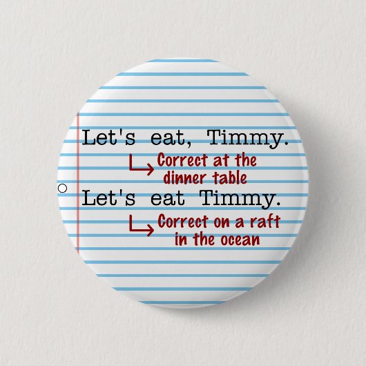 Funny Punctuation Grammar Ronde Button 5,7 Cm (Voorkant)
