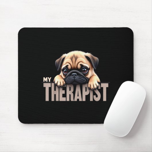 Funny Puppy My Therast Pug Dog  Muismat (Met muis)