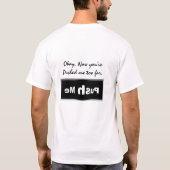 Funny Push me Button duwde me te ver T-shirt (Achterkant)