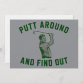 Funny Putt Around and Find Out Sarcastic Golfing F Kaart (Voorkant / Achterkant)
