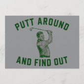 Funny Putt Around and Find Out Sarcastic Golfing F Kaart (Voorkant)