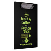Funny Python Developer – Fueled by Coffee bugs Klembord (Rechts)