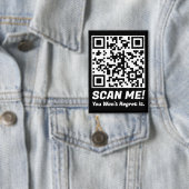 Funny QR Scan Me! Funny Regret Joke  Button (Insitu)
