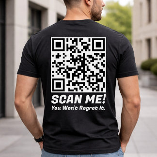 Funny QR Scan Me! Funny Regret Joke  T-shirt