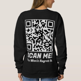 Funny QR Scan Me! Funny Regret Joke  Trui