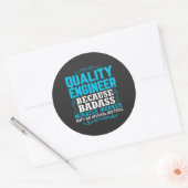 Funny Quality Engineer Quote, Quality Engineer Ronde Sticker (Envelop)