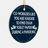 Funny Quarantine Pandemic Gift voor medewerkers Keramisch Ornament (Rechts)