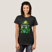 Funny Quarantine Saint Patricks Day 2021 T-shirt (Voorkant volledig)