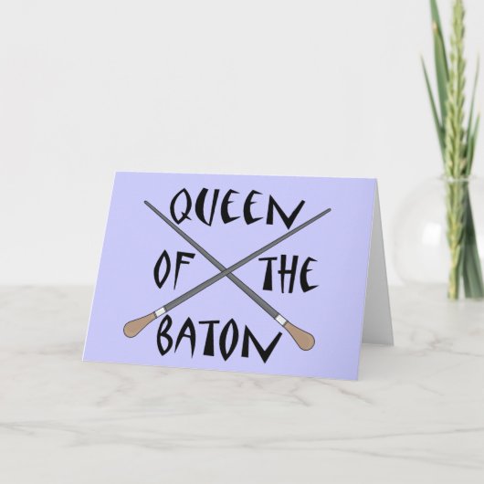 Funny Queen of Baton Conductor Gift Kaart (Voorkant)