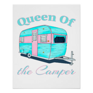 Funny Queen van de camper RV Perfect Poster