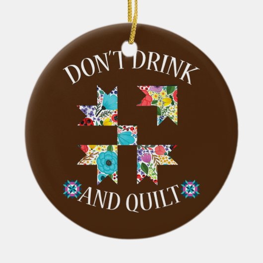 Funny Quilter Gifts voor het kantelen Keramisch Ornament (Voorkant)