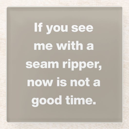 Funny Quilter Problemen Citaat in Taupe Glazen Onderzetter (Voorkant)