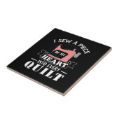Funny Quilters Quilters Gifts Tegeltje (Zijkant)